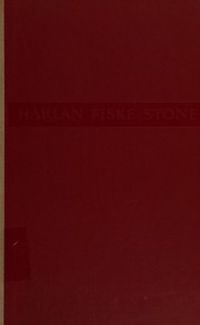 Front cover of Harlan Fiske Stone by Alpheus Thomas Mason