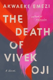 Front cover of The Death of Vivek Oji by Akwaeke Emezi