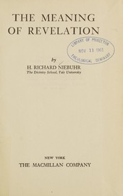 Cover of The meaning of revelation by H. Richard Niebuhr