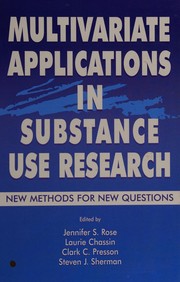Front cover of Multivariate applications in substance use research by Jennifer S. Rose