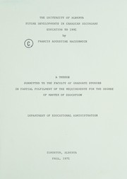 Front cover of Future developments in Canadian secondary education to 1991 by Francis Augustine MacCormick