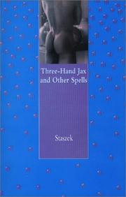 Front cover of Three-hand jax & other spells by Staszek.