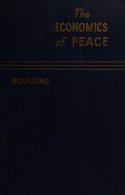 Front cover of The economics of peace by Kenneth Ewart Boulding
