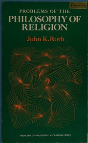 Front cover of Problems of the philosophy of religion by John K. Roth
