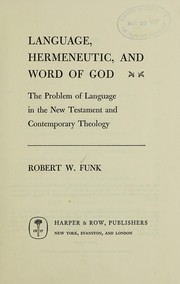 Front cover of Language, hermeneutic, and word of God by Robert W. Funk