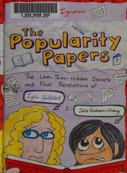 Front cover of The less-than-hidden secrets and final revelations of Lydia Goldblatt & Julie Graham-Chang by Amy Ignatow