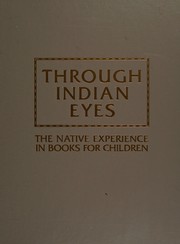 Cover of Through Indian eyes by Beverly Slapin