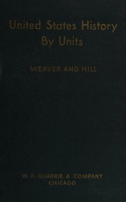 Front cover of United States history by units by Weaver, Robert B.