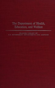Cover of The Department of Health, Education, and Welfare by Rufus E. Miles