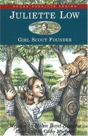 Front cover of Juliette Low, Girl Scout founder by Helen Boyd Higgins