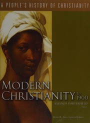 Front cover of Modern Christianity to 1900 by Amanda Porterfield