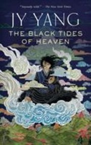 Cover of The Black Tides of Heaven by Neon Yang