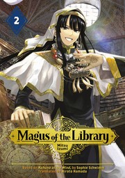 Front cover of Magus of the Library, Vol. 2 (Magus of the Library #2) by Mitsu Izumi
