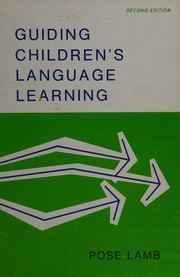 Cover of Guiding children's language learning by Pose Lamb