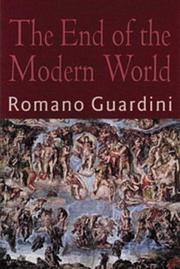 Front cover of The End of the Modern World by Romano Guardini