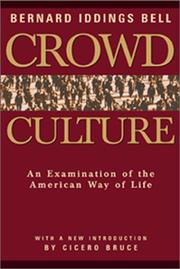 Front cover of Crowd culture by Bernard Iddings Bell