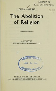 Front cover of The abolition of religion by Leon Morris