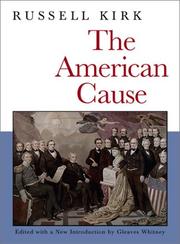 Cover of The American cause by Russell Kirk