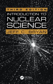 Cover of Introduction to nuclear science by Jeff C. Bryan