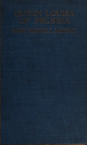 Front cover of Queen Louisa of Prussia by Mary Maxwell Moffat