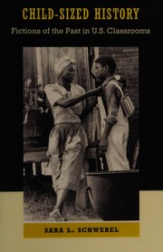 Front cover of Child-sized history by Sara L. Schwebel