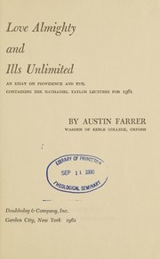 Cover of Love almighty and ills unlimited by Austin Marsden Farrer