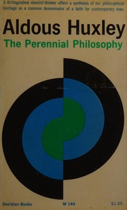 Front cover of The Perennial philosophy by Aldous Huxley