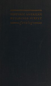 Front cover of Historic American Buildings Survey by Historic American Buildings Survey.