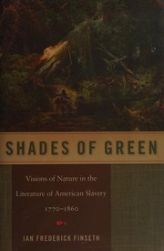 Cover of Shades of green by Ian Frederick Finseth