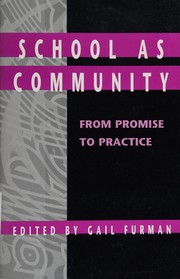 Cover of School as community by Gail C. Furman