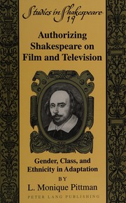 Front cover of Authorizing Shakespeare on film and television by L. Monique Pittman