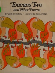 Front cover of Toucans two, and other poems by Jack Prelutsky