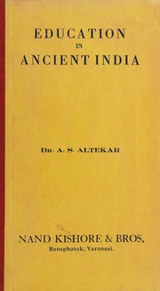 Front cover of Education in ancient India by Anant Sadashiv Altekar