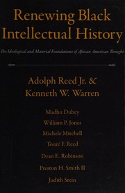 Front cover of Renewing Black intellectual history by Adolph L. Reed
