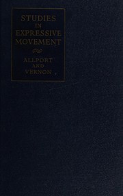 Cover of Studies in expressive movement by Gordon W. Allport