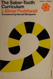 Cover of Saber-tooth curriculum, including other lectures in the history of paleolithic education by Harold Raymond Wayne Benjamin