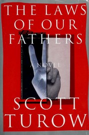 Front cover of The Laws of Our Fathers by Scott Turow