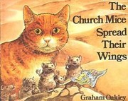 Front cover of The church mice spread their wings by Graham Oakley