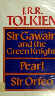 Cover of Sir Gawain and the Green Knight, Pearl, and Sir Orfeo by J.R.R. Tolkien