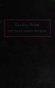 Front cover of The best short stories of Theodore Dreiser by Theodore Dreiser