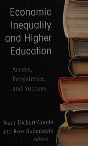 Front cover of Economic inequality and higher education by Stacy Dickert-Conlin
