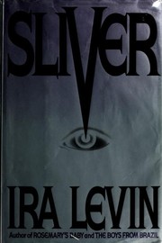 Cover of Sliver by Ira Levin