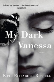 Front cover of My dark Vanessa by Kate Elizabeth Russell