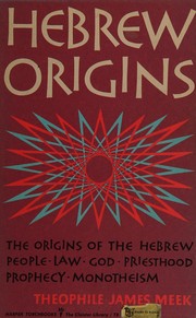 Cover of Hebrew origins by Theophile James Meek