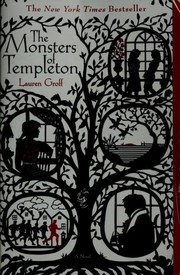 Front cover of The monsters of Templeton by Lauren Groff