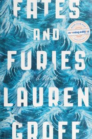 Front cover of Fates and Furies by Lauren Groff