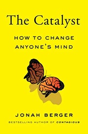 Cover of The Catalyst by Jonah Berger