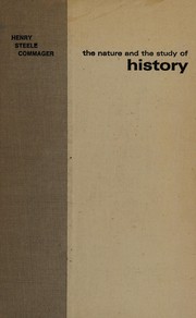 Front cover of The nature and the study of history by Henry Steele Commager