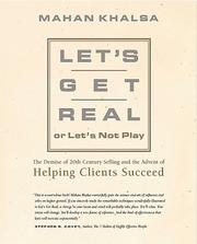 Cover of Let's Get Real or Let's Not Play by Mahan Khalsa