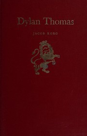 Front cover of Dylan Thomas (Twayne's English Authors) by Jacob Korg